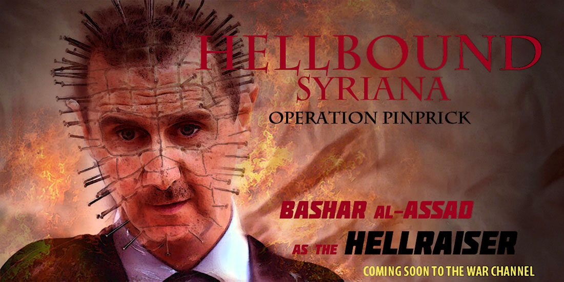 HELLBOUND SYRIANA - OPERATION PINPRICK coming soon to the WAR CHANNEL