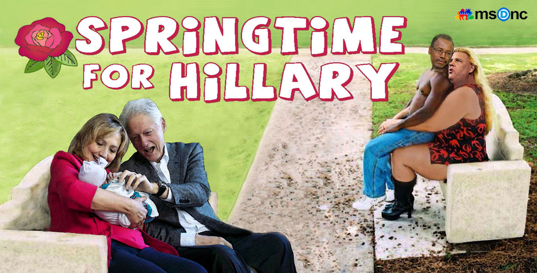 SPRINGTIME FOR HILLARY