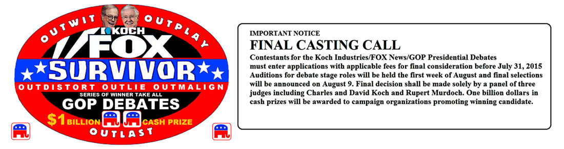 SURVIVOR - KOCH/FOX/GOP DEBATES