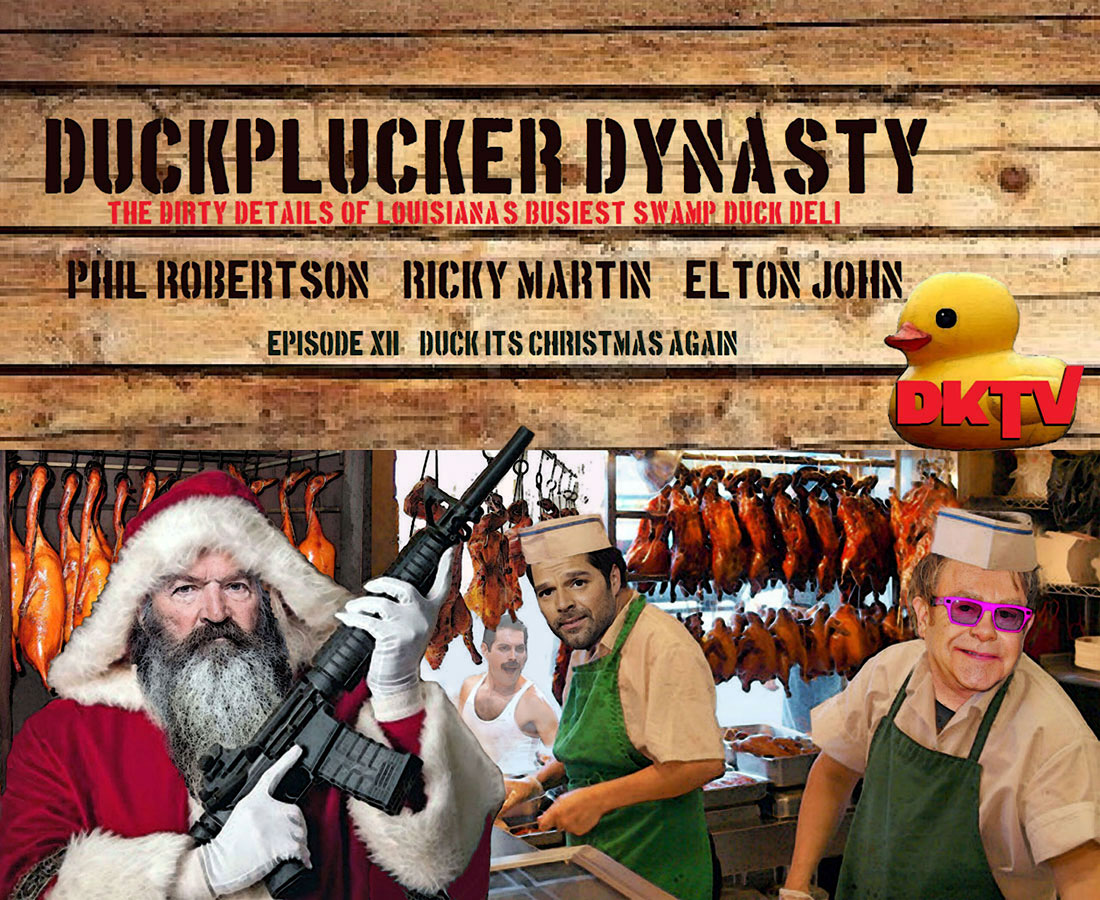 DUCKPLUCKER DYNASTY EPISODE XII DUCK IT