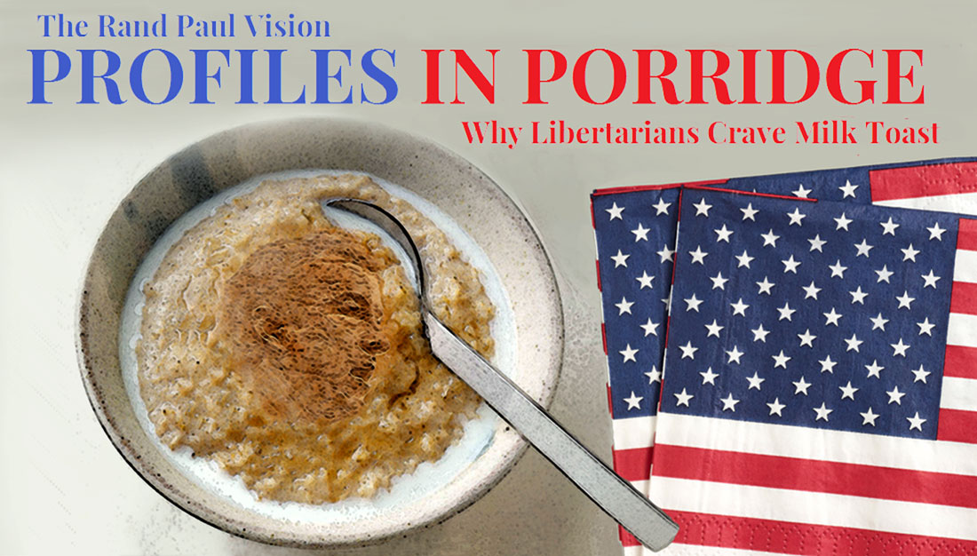 PROFILES IN PORRIDGE