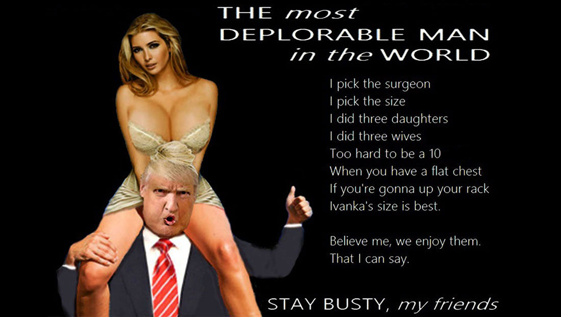 THE MOST DEPLORABLE MAN IN THE WORLD