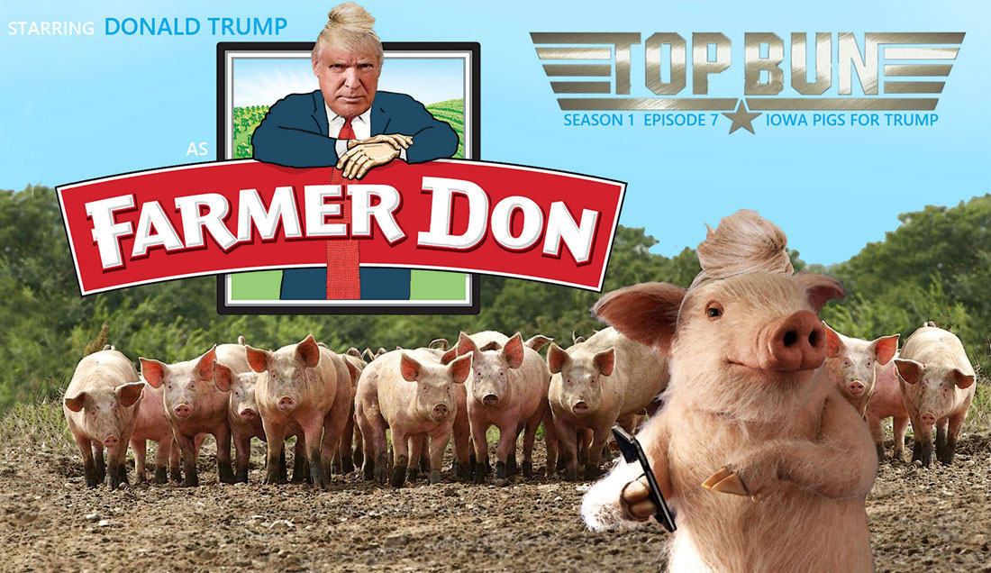 TOP BUN EPISODE 7: IOWA PIGS FOR TRUMP