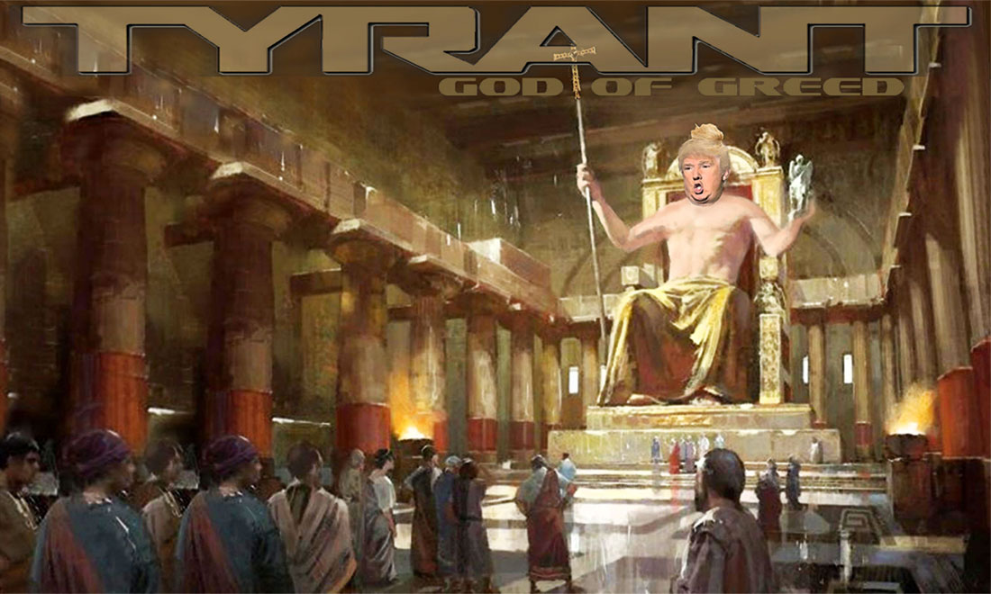 TYRANT - GOD OF GREED