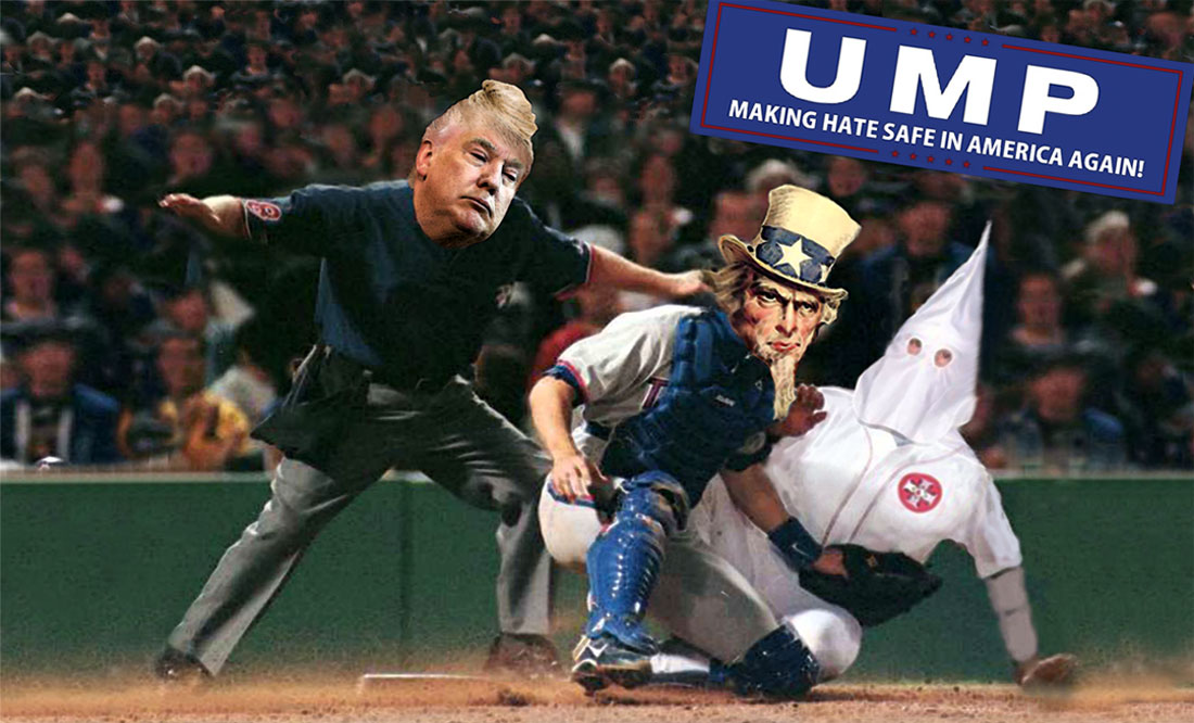 UMP - MAKING HATE SAFE IN AMERICA AGAIN